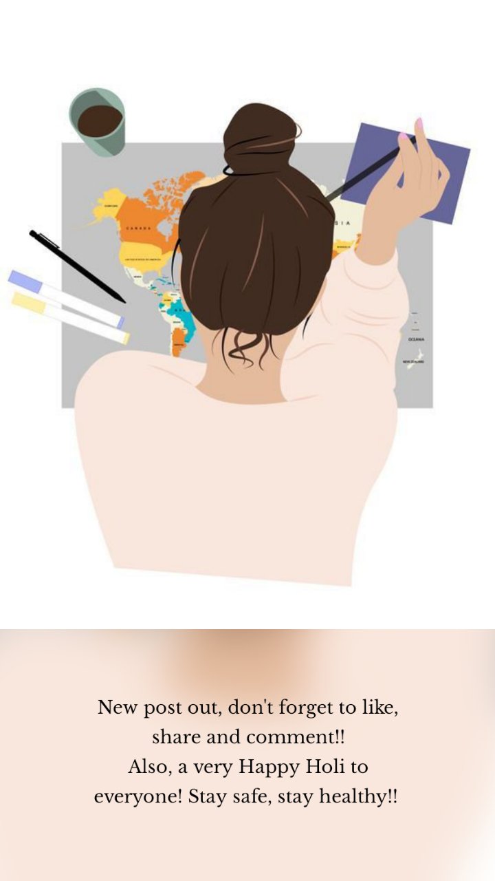 New post out, don't forget to like, share and comment!!
Also, a very Happy Holi to everyone! Stay safe, stay healthy!! 